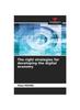 Книга The Right Strategies for Developing the Digital Economy