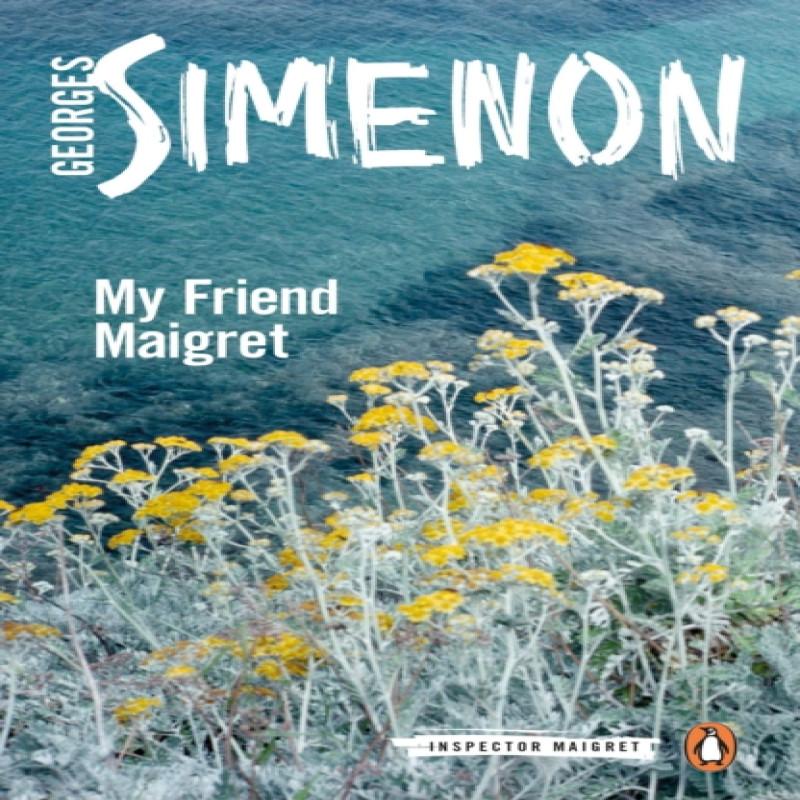 My Friend Maigret by Georges Simenon Paperback Book 9780241206393