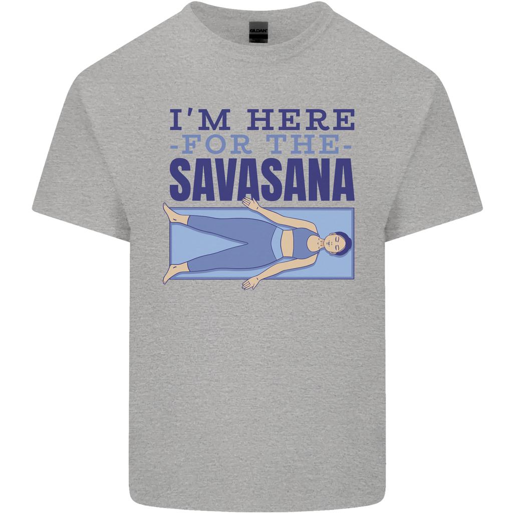 Funny Yoga Im Here For the Savasana Unisexs Light Cotton TShirt