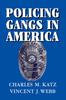 Книга Policing Gangs In America