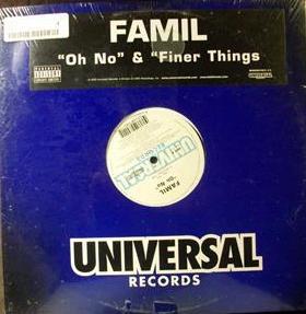 12-дюймовая пластинка FAMIL - Oh No B000075711 Universal Recor 2003 США Рэп и Хип-Хоп/R&B Б/у
