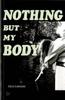 Книга Nothing But My Body
