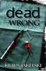 Книга Dead Wrong