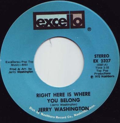 7-дюймовая пластинка JERRY WASHINGTON Right Here Is Where You Belong In EX2327 Excello 1972 US SoulFunk Б/у