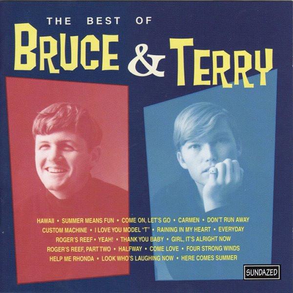 CD BRUCE & TERRY - The Best Of Bruce & Terry SC11052 Sundazed Music, 1998 США Рок Б/У