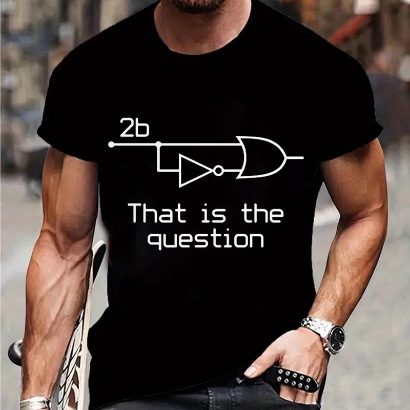 S5XL Mens Tshirt To Be Or Not To Be Electrical Engineer Circuit Fashion Tshirt Cotton Streetwear Summer Casual Men Tops