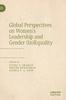 Книга Global Perspectives On Women's Leadership and Gender (In)Equality
