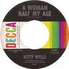 7inch Record KITTY WELLS - A Woman Half My Age / When Your Lit 31881 Decca 1966 US Folk Used
