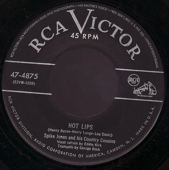7-дюймовая пластинка SPIKE JONES HIS COUNTRY COUSINS Hot Lips Hotter Than A Pistol 474875 RCA VICTOR 1952 США Поп Б/у