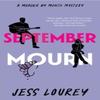 September Mourn by Jess Lourey Paperback Book 9781662519314