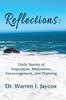 Книга Reflections : Daily Stories of Inspiration, Motivation, Encouragement, and Planning