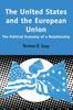 The The United States and the European Union : The Political Economy of A Relationship Book