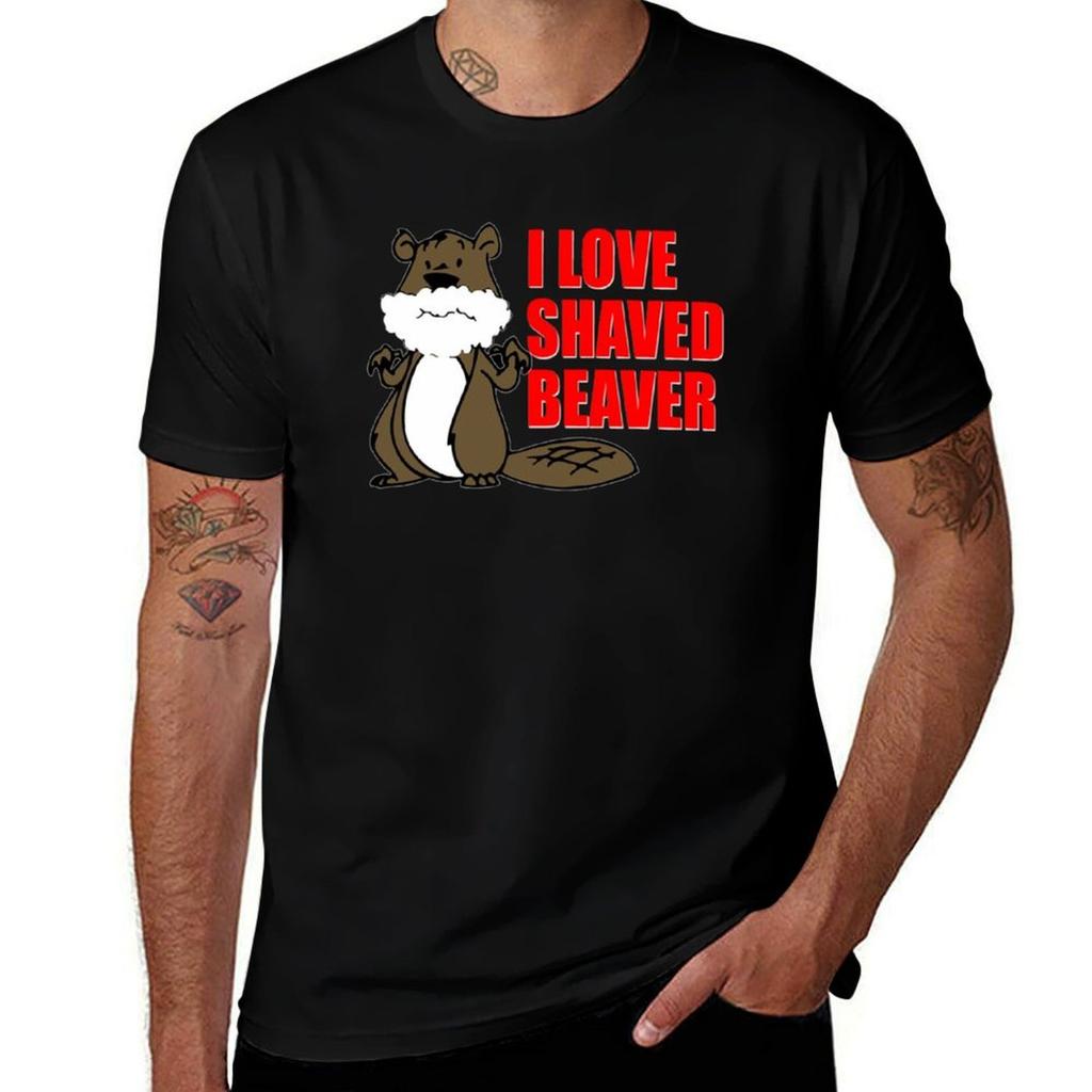 Funny T Shirt I Love Shaved Beaver Dirty Tshirt Trendy Pattern Tshirt For Unisex