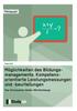 Книга Moeglichkeiten Des Bildungsmanagements. Kompetenzorientierte Leistungsmessungen Und -beurteilungen : Das Schulsystem Baden-Wurttembergs