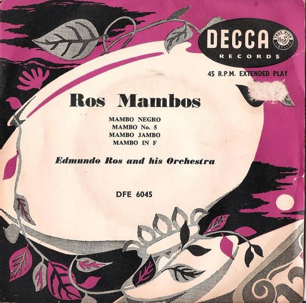 7-дюймовая пластинка EDMUNDO ROS & HIS ORCHESTRA - Ros Mambos DFE6045 Decca 1955 UK Джаз Б/У