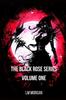 Книга The Black Rose Series - Volume One