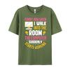 Funny How When I Walk Into The Room The Computer Funny T Shirts Streetwear Men Vintage Camisas De Hombre Oversize