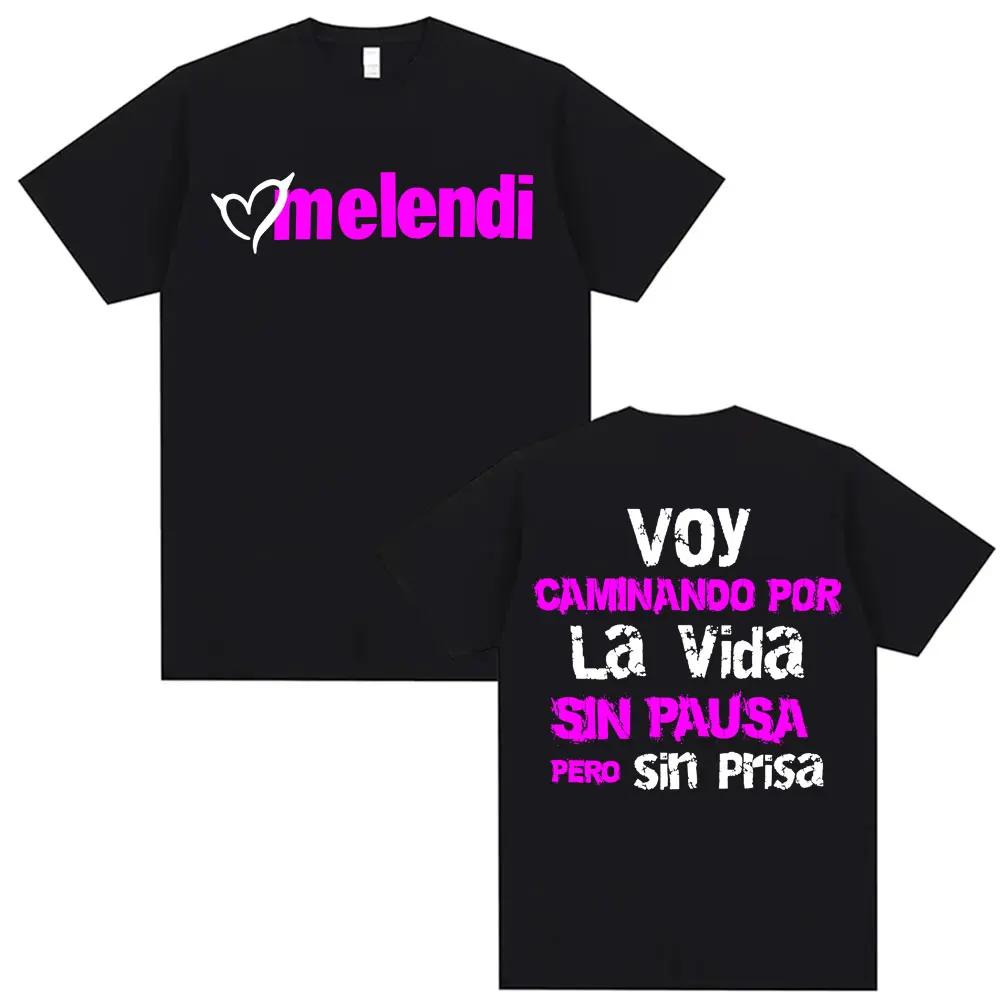 Melendi Caminando Por La Vida Graphic T-shirt Men Women Printed Tee Summer Casual Fashion Clothing Tops High Quality Vintage Streetwear