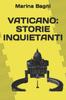 Книга Vaticano : Storie Inquietanti