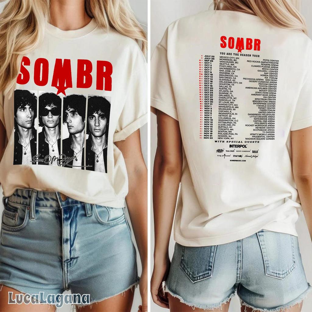 Vintage Sombr Tour Dates Shirt, You Are The Reason Concert Tee, Sombr Bootleg Graphic Merch, Indie Pop Fan Gift, Retro Sombr Apparel