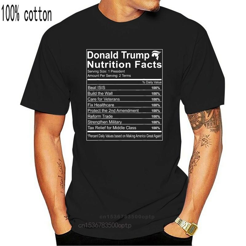 Black Donald Trump Nutrition Facts Make America Great Shirt 100 Cotton