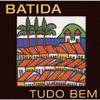 Batida Latin Tudu Ben Complete Limited Edition