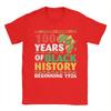 Unisex TShirt Years Black History Beginning Centennial Africa Leisure Cotton Tees Short Sleeve T Shirts Clothing Plus Size