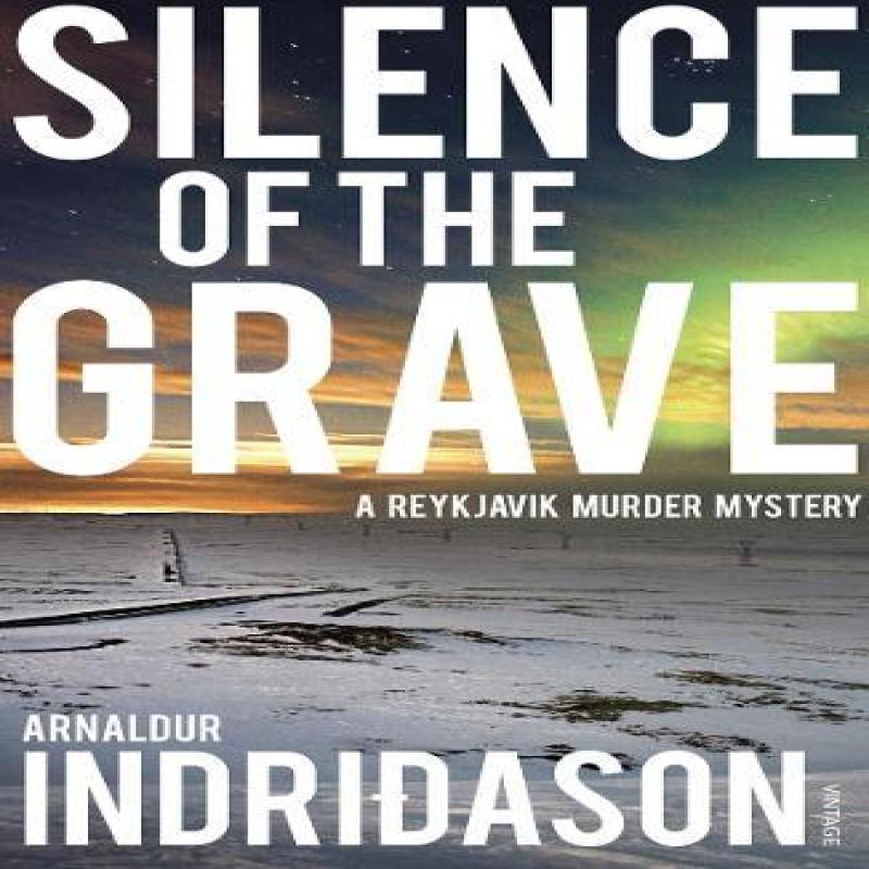 Silence of the Grave by Arnaldur Indridason Paperback Book 9780099548553