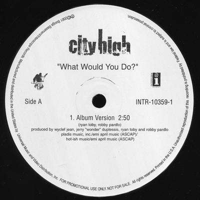 12-дюймовая пластинка CITY HIGH - Что бы ты сделал? INTR103591PROMO Interscope Reco 2001 US Рэп и хип-хоп/R&B Б/у