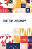 Книга British Airships : Past, Present And Future