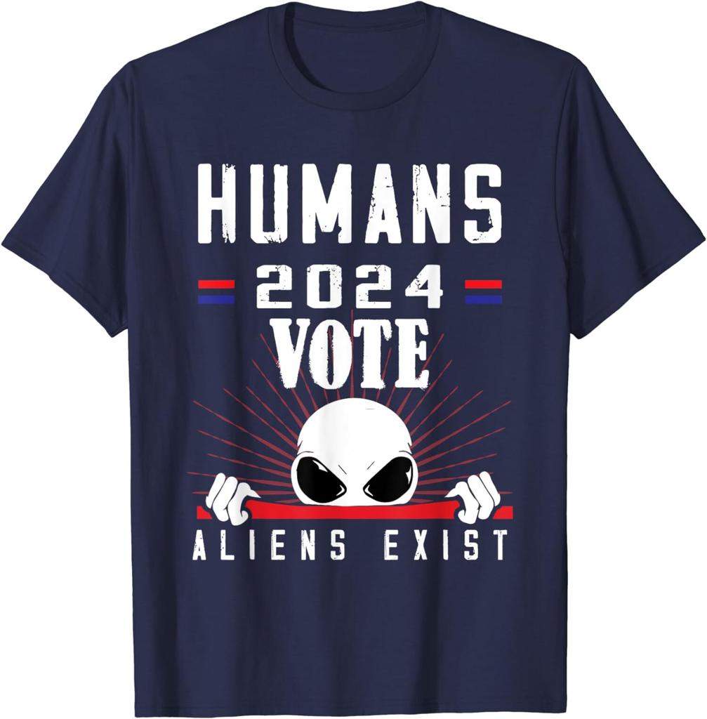 Funny Election 2024 US Humans Vote For Aliens Exist Unisex T-Shirt