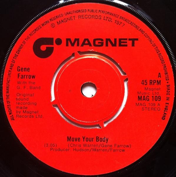 7-дюймовая пластинка ДЖИН ФАРРОУ, G.F. Группа - Move Your Body MAG109 MAGNET 1977 Великобритания Танцевальная и электронная музыка Б/у