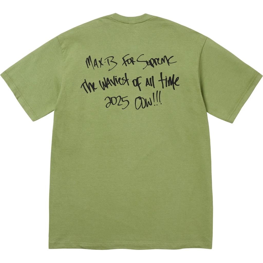 Supreme Max B Tee SUP-SS25-239