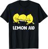 Lemon Aid Funny Lemonade Funny Lemons T-Shirt Unisex T-Shirt