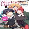 Hero Without a Class Volume 1 The Manga Companion by Akio Nanae... 9781642733822