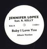 12-дюймовая пластинка ДЖЕНИФЕР ЛОПЕС - Baby I Love U! 114201 БЕЗ ЛЕЙБЛА 2004 Неизвестный Рэп и Хип-Хоп/R&B Б/У