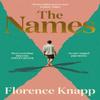 The Names by Florence Knapp Hardback Book 9781399624022