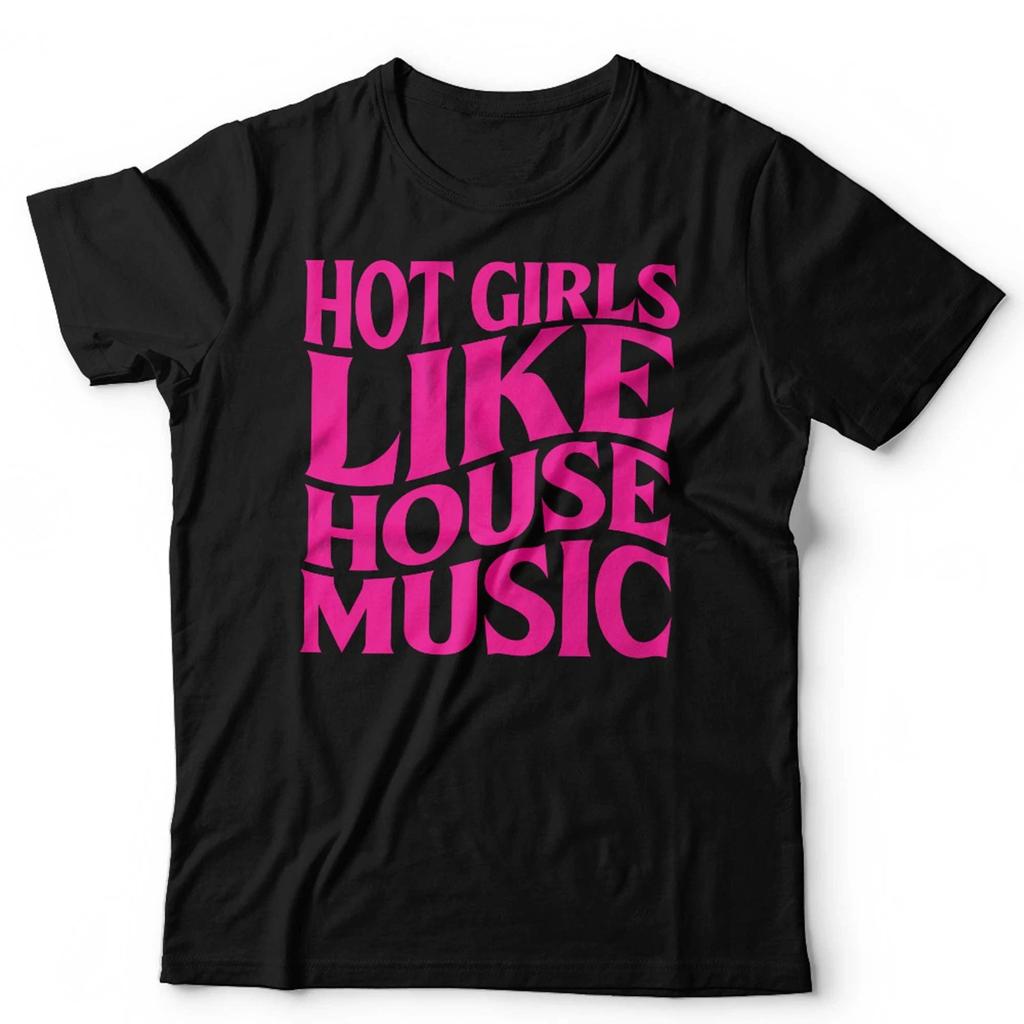 Футболка House Music Унисекс Горячие Девушки Любят House Music DJ Винил Танцы Рейв