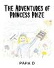 Книга The Adventures of Princess Prize