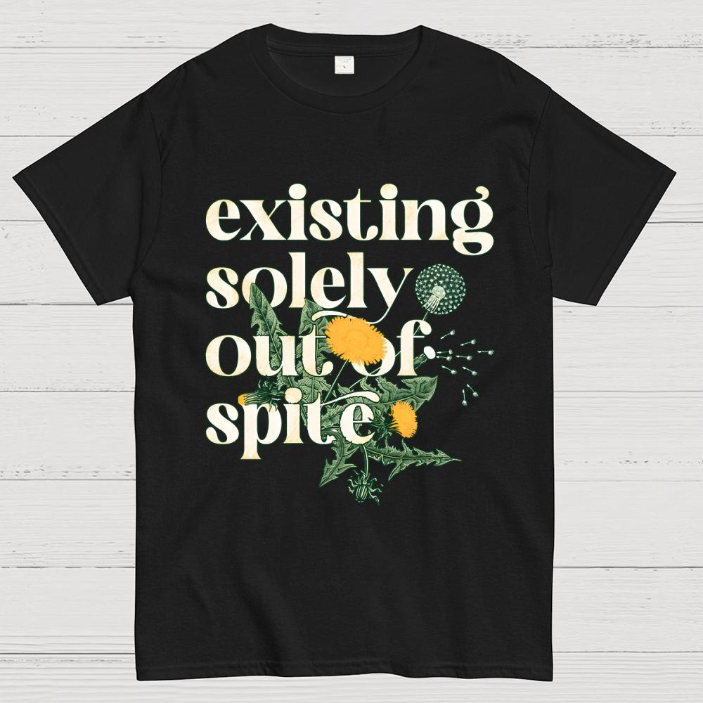 Existing Solely Out Of Spite Cotton Summer Casual Cool Loose T-Shirt
