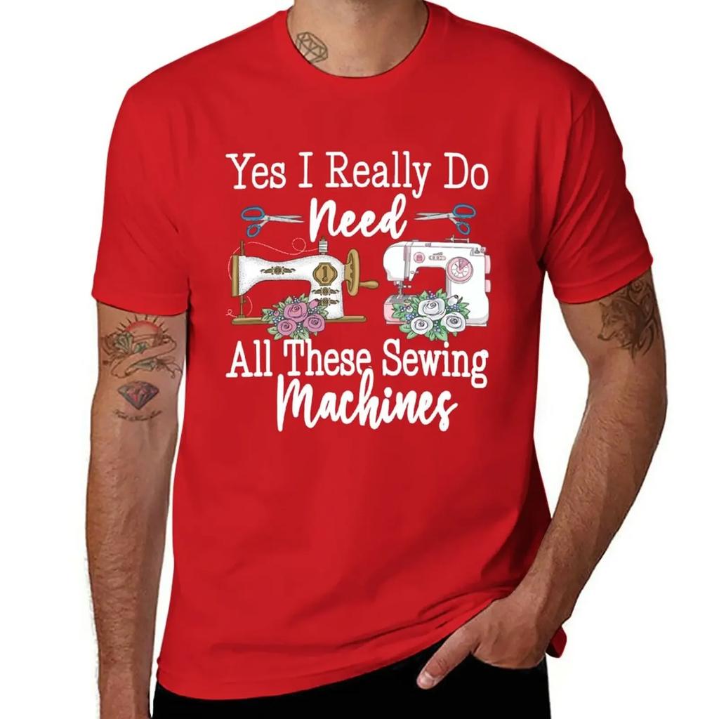 tops anime oversized t shirt Yes I Really Do Need All These Sewing Machines, Gift T-Shirt