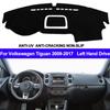Car Dashboard Dash Mat Anti-Sun for Volkswagen VW Tiguan 2009-2017 Left Hand Drive