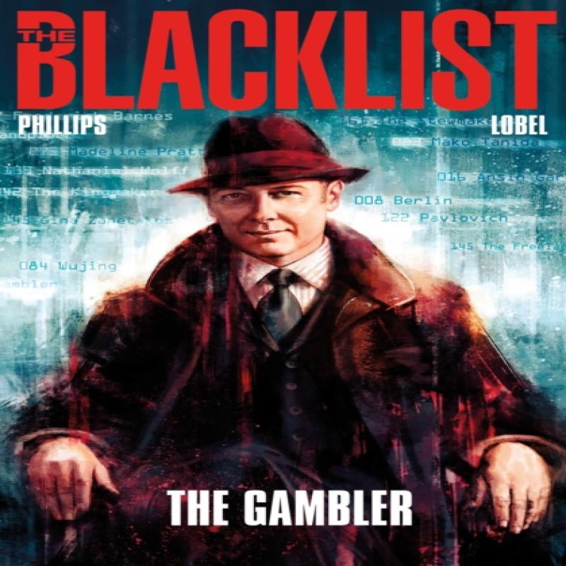The Blacklist Vol. 1 The Gambler by Nicole Phillips Paperback Book 9781782762966