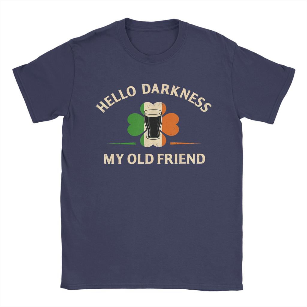 Унисекс Футболки Hello Darkness My Old Friend Ирландское Пиво Св Хлопковая Одежда Юмор Короткий Рукав Круглый Вырез Идеи для Подарка
