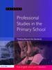 Книга Professional Studies In the Primary School : Thinking Beyond the Standards