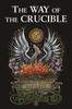 Книга The Way of the Crucible