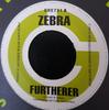 7-дюймовая пластинка ZEBRA / SERIAL KID - Furtherer / Bye & Go GRE731 Greensleeves Re 1999 UK Регги, Ска и Даб Б/У