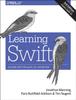 Книга Learning Swift : Building Apps for macOS, iOS, and Beyond