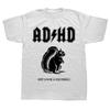 ADHD In Its Original Form Squirrel T Shirt Squirrel T-Shirt Tops Tees Oversized Cotton Holiday Short Sleeve Mens Clothes