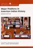 Книга Major Problems In American Indian History : Documents and Essays